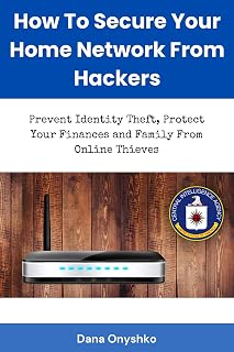 How To Secure Your Home Network From Hackers